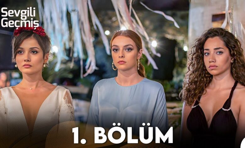 Sevgili Geçmiş 1.Bölüm Fragmanı