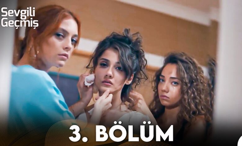 Sevgili Geçmiş 3. Bölüm Fragmanı