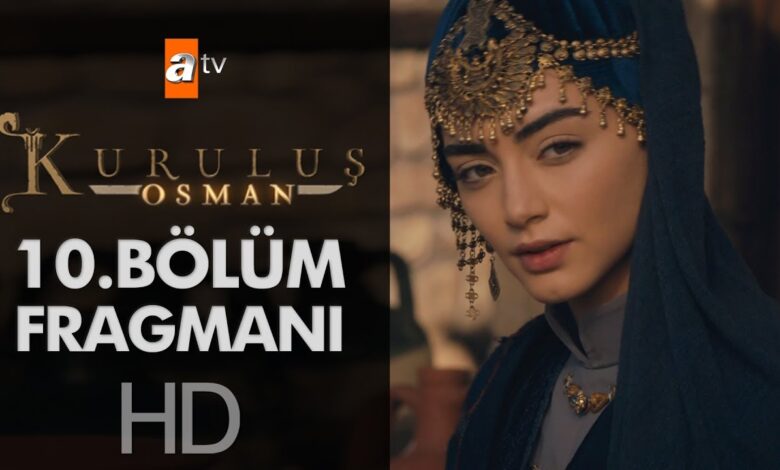 Kuruluş Osman 10.Bölüm Fragmanı