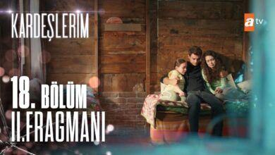 Kardeşlerim 18. Bölüm 2. Fragmanı